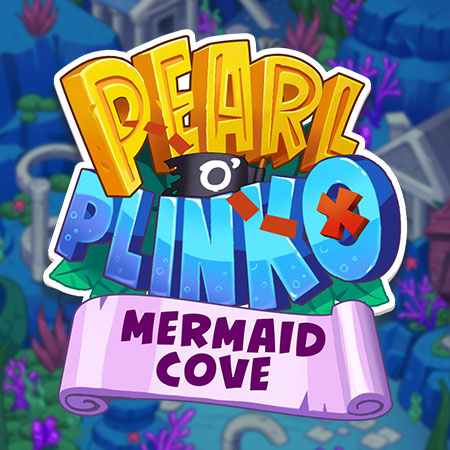 Pearl o' Plinko - Mermaid Cove
