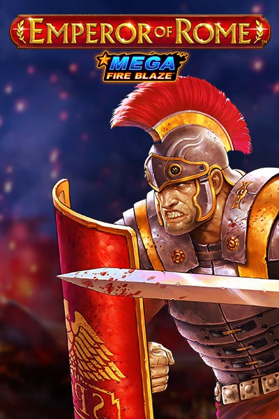 Mega Fire Blaze: Emperor of Rome