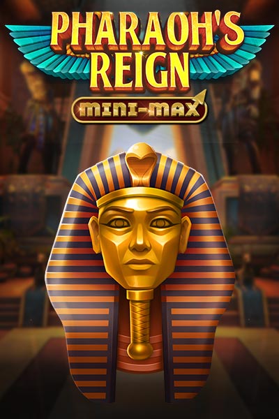 Pharaoh's Reign Mini-Max